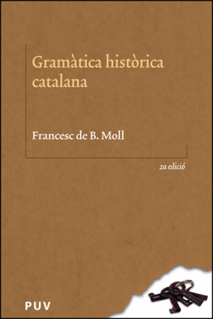 GRAMÀTICA HISTÒRICA CATALANA