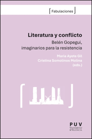 LITERATURA Y CONFLICTO