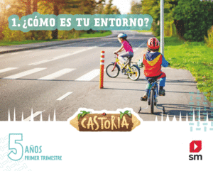 SD ALUMNO. ÁREAS INTEGRADAS. 3 INFANTIL. PRIMER TRIMESTRE. CASTORIA