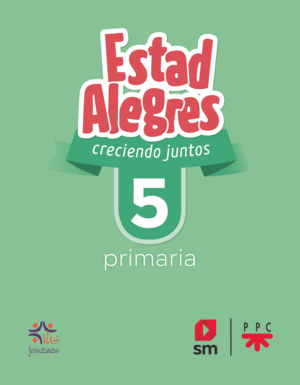 DA. RELIGIÓN CATÓLICA. 5 PRIMARIA. ESTAD ALEGRES. CRECIENDO JUNTOS 22