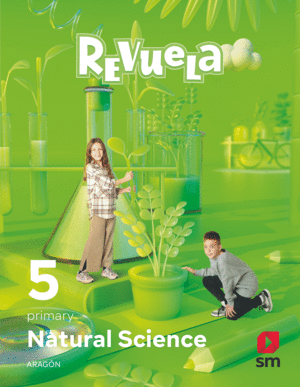 NATURAL SCIENCE 5º PRIMARY (REVUELA) ARAGÓN 2022