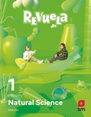 NATURAL SCIENCE 1º PRIMARY (REVUELA) ARAGÓN 2022