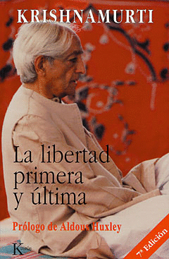 LA LIBERTAD PRIMERA Y ÚLTIMA