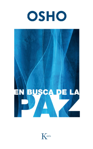 EN BUSCA DE LA PAZ