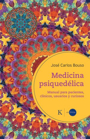MEDICINA PSIQUEDÉLICA