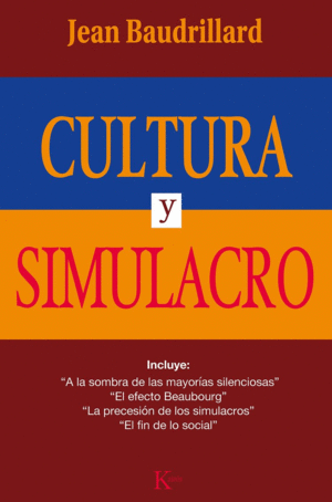 CULTURA Y SIMULACRO
