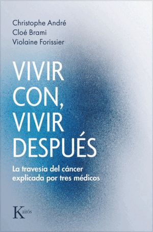 VIVIR CON, VIVIR DESPUÉS