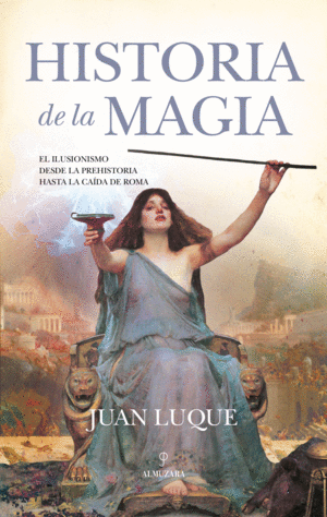 HISTORIA DE LA MAGIA