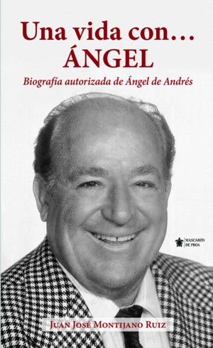 UNA VIDA CONÁNGEL
