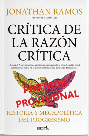 CRÍTICA DE LA RAZÓN CRÍTICA