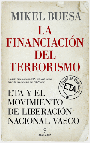 FINANCIACIÓN DEL TERRORISMO, LA