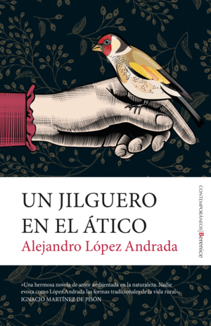 JILGUERO EN EL ÁTICO, UN