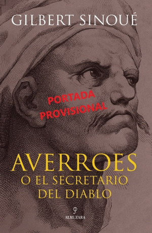 AVERROES O EL SECRETARIO DEL DIABLO