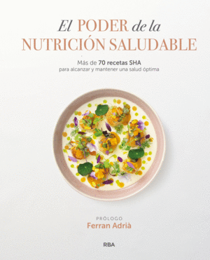 EL PODER DE LA NUTRICIÓN SALUDABLE