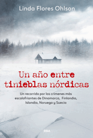 UN AÑO ENTRE TINIEBLAS NÓRDICAS