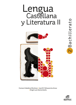 LENGUA CASTELLANA Y LITERATURA II 2º BACHILLERATO