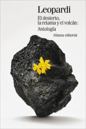 EL DESIERTO, LA RETAMA Y EL VOLCÁN: ANTOLOGÍA