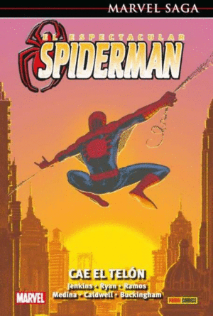 EL ESPECTACULAR SPIDERMAN 04: CAE EL TELÓN