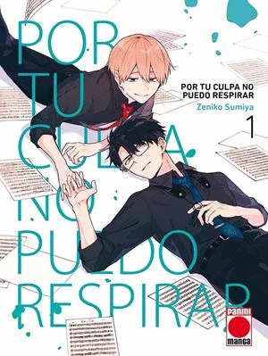 POR TU CULPA NO PUEDO RESPIRAR N.1