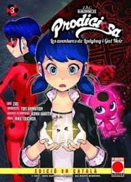 PRODIGIOSA. LES AVENTURES DE LADYBUG I GAT NOIR N.3 (EDICIÓ EN CATALÀ)