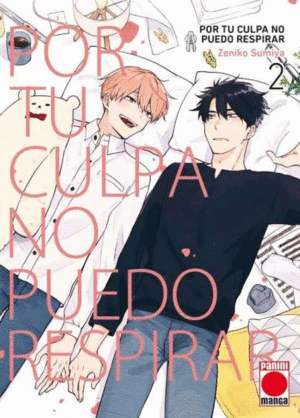 POR TU CULPA NO PUEDO RESPIRAR N 02