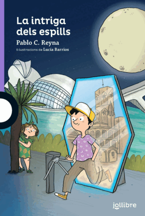 LA INTRIGA DELS ESPILLS