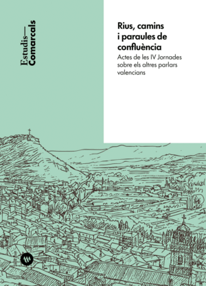 RIUS, CAMINS I PARAULES DE CONFLUÈNCIA