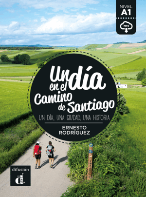 UN DÍA EN EL CAMINO DE SANTIAGO