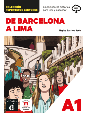 COLECCIÓN REPORTEROS LECTORES. DE BARCELONA A LIMA