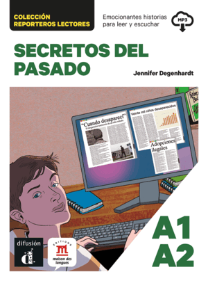 COLECCIÓN REPORTEROS LECTORES. SECRETOS DEL PASADO