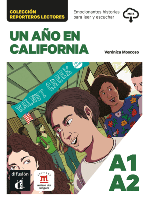 COLECCIÓN REPORTEROS LECTORES. UN AÑO EN CALIFORNIA