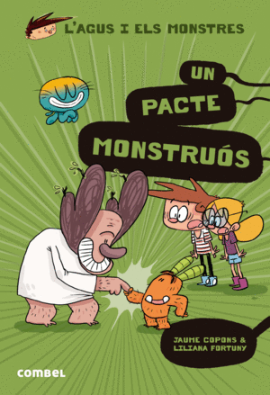 AGUS I ELS MONSTRES 25 UN PACTE MONSTRUÓS