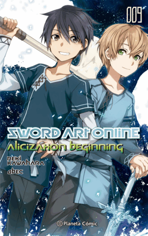 SWORD ART ONLINE: ALICIZATION BEGINNING 09 (NOVELA)