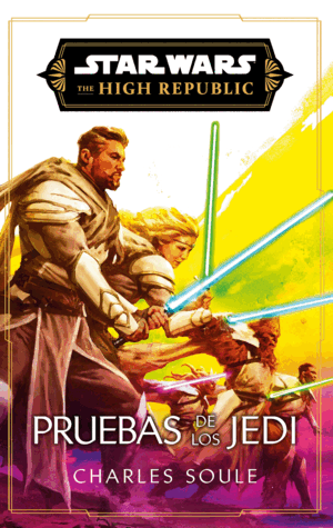 STAR WARS. HIGH REPUBLIC III: TRIALS OF THE JEDI (NOVELA)
