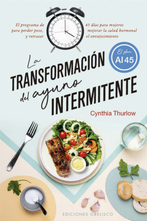 LA TRANSFORMACIÓN DEL AYUNO INTERMITENTE (DIGITAL)