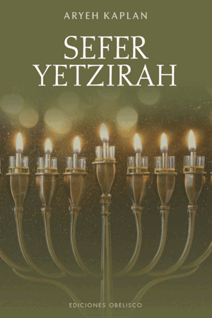SEFER YETZIRAH. EL LIBRO DE LA CREACIÓN