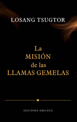 LA MISIÓN DE LAS LLAMAS GEMELAS (DIGITAL)