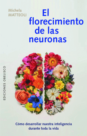 FLORECIMIENTO DE LAS NEURONAS, EL