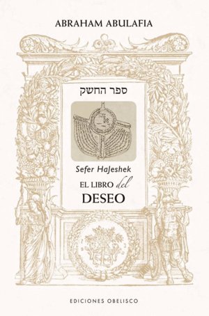 LIBRO DEL DESEO. SEFER HAJESHEK