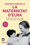 LA MATERNITAT D'ELNA. (LECTURA FÀCIL)