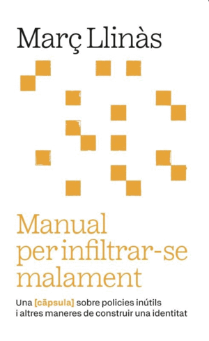 MANUAL PER INFILTRAR-SE MALAMENT