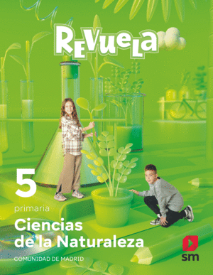 DA. CIENCIAS DE LA NATURALEZA. 5 PRIMARIA. REVUELA. COMUNIDAD DE MADRID