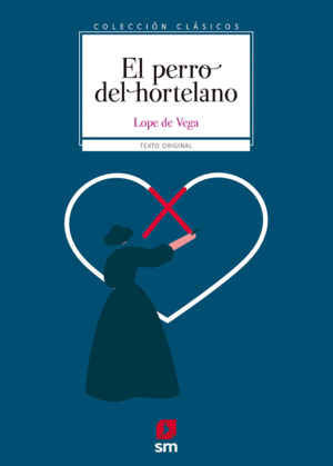 EL PERRO DEL HORTELANO (E-PUB)