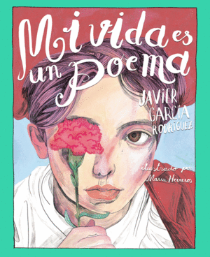 MI VIDA ES UN POEMA (E-PUB)