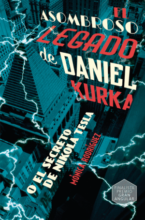 EL ASOMBROSO LEGADO DE DANIEL KURKA (E-PUB)