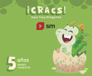 METODO GLOBALIZADO. 5 AÑOS. 1 TRIMESTRE. ¡CRACS! AQUÍ HAY DRAGONES