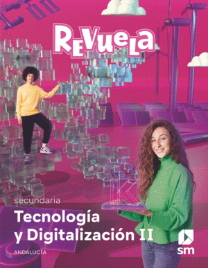 DA. TECNOLOGÍA Y DIGITALIZACIÓN II. SECUNDARIA. REVUELA. ANDALUCÍA