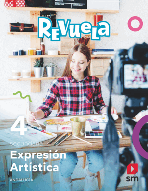 DA. EXPRESIÓN ARTÍSTICA. 4 SECUNDARIA. REVUELA. ANDALUCÍA