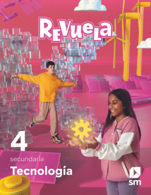 DA. TECNOLOGÍA. 4 SECUNDARIA. REVUELA