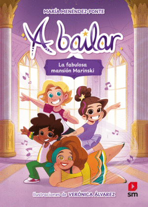 A BAILAR 1: LA FABULOSA MANSIÓN MARINSKI (KINDLE)